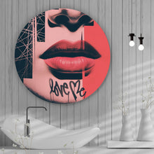 Lade das Bild in den Galerie-Viewer, Aluminiumbild gebürstet Abstrakte Kunst mit Lippen und Schriftzug Kreis