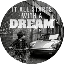 Lade das Bild in den Galerie-Viewer, Aluminiumbild gebürstet It all Starts with a Dream Kreis