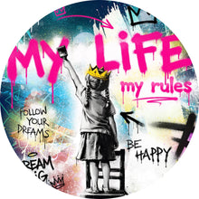 Lade das Bild in den Galerie-Viewer, Aluminiumbild gebürstet My Life my rules Pop Art No. 2 Kreis