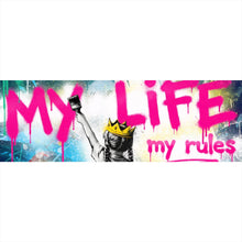 Lade das Bild in den Galerie-Viewer, Spannrahmenbild My Life my rules Pop Art No. 2 Panorama