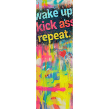 Lade das Bild in den Galerie-Viewer, Leinwandbild Wake up kick ass repeat Pop Art Panorama Hoch