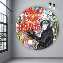 Lade das Bild in den Galerie-Viewer, Aluminiumbild Banksy - Follow Your Dreams No. 2 Kreis