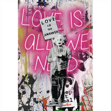 Lade das Bild in den Galerie-Viewer, Aluminiumbild Banksy - Love is the answer No.2 Hochformat