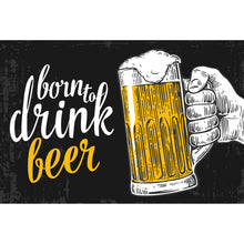 Lade das Bild in den Galerie-Viewer, Leinwandbild Born to drink beer Querformat