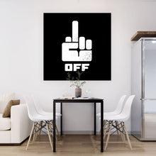 Lade das Bild in den Galerie-Viewer, Poster F*** off Quadrat