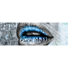 Lade das Bild in den Galerie-Viewer, Aluminiumbild Lippen Fuck You Panorama