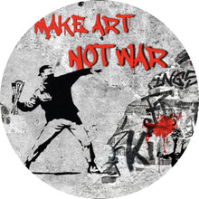 Lade das Bild in den Galerie-Viewer, Aluminiumbild Make Art not War Street Art Kreis