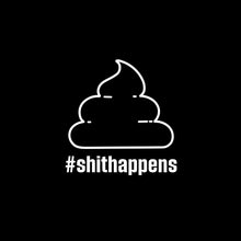 Lade das Bild in den Galerie-Viewer, Poster Shit Happens Quadrat