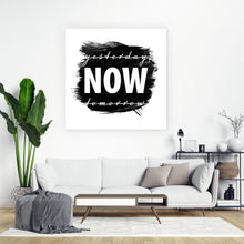 Lade das Bild in den Galerie-Viewer, Spannrahmenbild Yesterday Now Tomorrow Quadrat