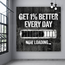 Lade das Bild in den Galerie-Viewer, Poster Get Better Every Day Quadrat
