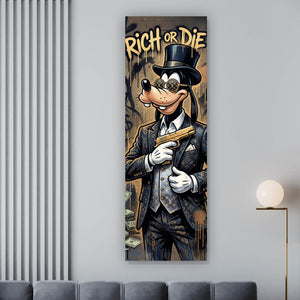 Leinwandbild Get Rich or Die Trying Panorama Hoch