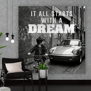 Aluminiumbild It all Starts with a Dream Quadrat