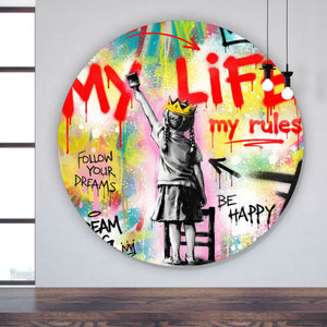 Aluminiumbild gebürstet My Life my rules Pop Art Kreis