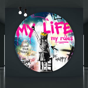 Aluminiumbild My Life my rules Pop Art No. 2 Kreis