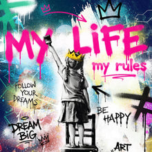 Lade das Bild in den Galerie-Viewer, Aluminiumbild My Life my rules Pop Art No. 2 Quadrat
