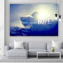 Lade das Bild in den Galerie-Viewer, Leinwandbild Never Lose Hope Querformat
