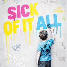 Lade das Bild in den Galerie-Viewer, Poster Sick of it all Pop Art Quadrat

