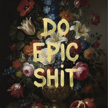 Lade das Bild in den Galerie-Viewer, Poster Vintage Blumen Do Epic Shit Quadrat
