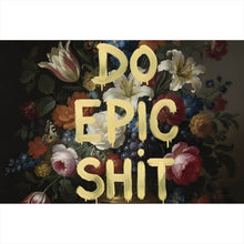 Lade das Bild in den Galerie-Viewer, Leinwandbild Vintage Blumen Do Epic Shit Querformat
