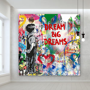 Spannrahmenbild Banksy - Dream Big Dreams Quadrat
