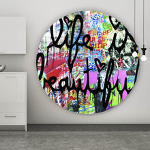 Lade das Bild in den Galerie-Viewer, Aluminiumbild Banksy - Life is beautiful Kreis
