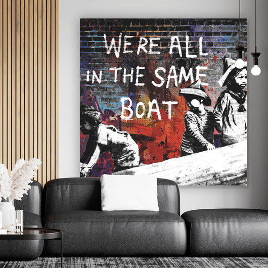 Aluminiumbild gebürstet Banksy - We're all in the same boat Quadrat