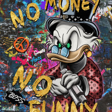 Lade das Bild in den Galerie-Viewer, Poster Dagobert No Money No Funny Quadrat
