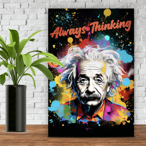 Aluminiumbild gebürstet Einstein Always Thinking Pop Art Hochformat