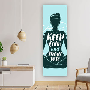 Poster Keep calm and meditate Panorama Hoch