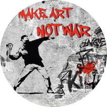 Lade das Bild in den Galerie-Viewer, Aluminiumbild Make Art not War Street Art Kreis
