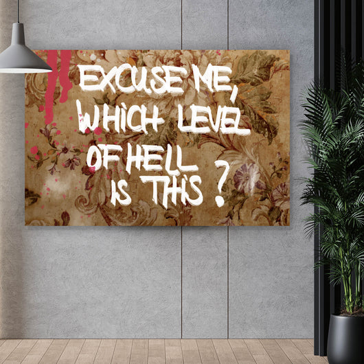 Acrylglasbild Spruchbild Excuse Me Vintage Querformat